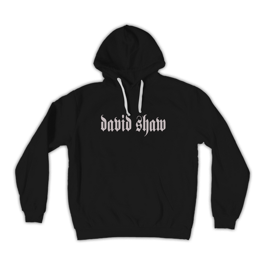 Black hoodie sweatshirt with ’david shaw’ text printed on the front in a gothic-style font.